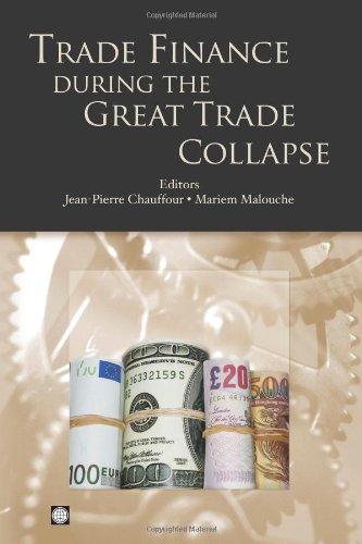 Trade Finance during the Great Trade Collapse (Trade and Development) 