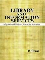 Library & Information Services in Agricultural Education, Research & Extension