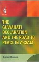 Guwahati Declaration and the Road to Peace in Assam