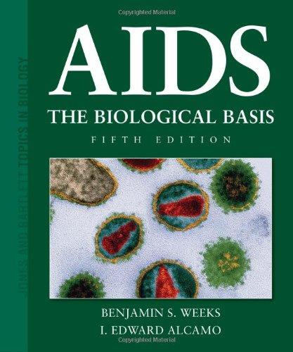 AIDS: The Biological Basis (Jones and Bartlett Topics in Biology)
