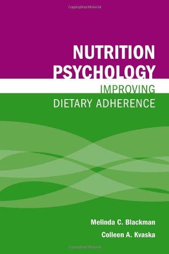 Nutrition Psychology: Improving Dietary Adherence