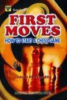 First Moves: How to Start a Chess Game