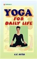 Yoga for Daily Life 