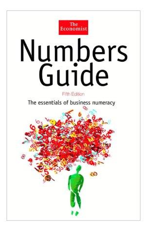 Numbers Guide, 5/e (The Essentials of Business Numeracy)