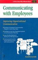 Communicating with Employees: Improving Organizational Communication