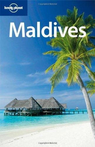 Maldives: Lonely Planet 7th Edition