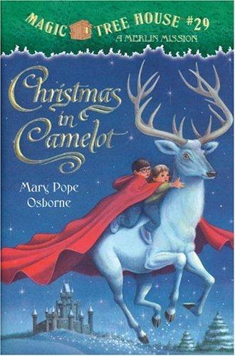 Magic Tree House #29: Christmas in Camelot