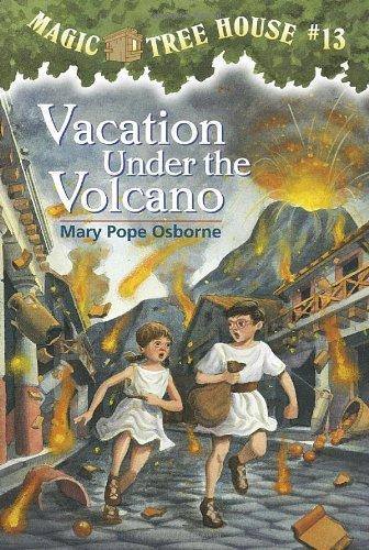 Magic Tree House: Vacation Under the Volcano (Book - 13)