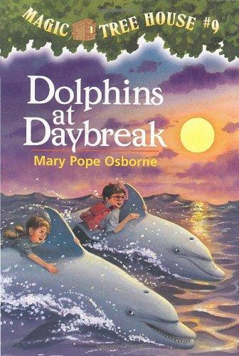 Magic Tree House: Dolphins at Daybreak (Book - 2)