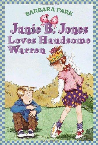 Junie B. Jones Loves Handsome Warren