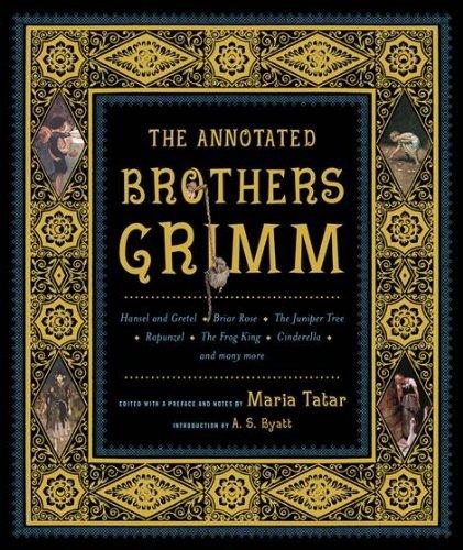 The Annotated Brothers Grimm