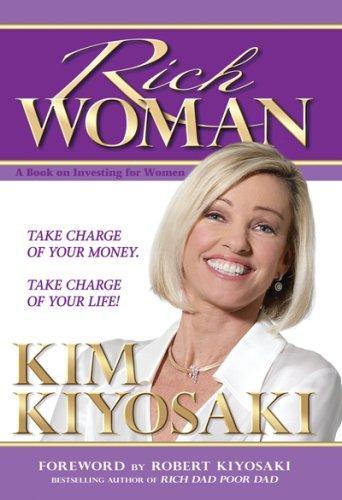 Rich Woman: A Book on Investing for Women: Because I Hate Being Told What to Do! 