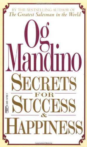 Secrets for Success and Happiness