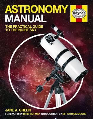 Astronomy Manual: The Complete Step-by-Step Guide (Owners' Workshop Manual)