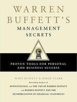Warren Buffetts Management Secrets: Proven Tools For Personal And
