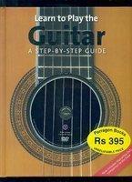 Learn to Play the Guitar: A Step-by-step Guide
