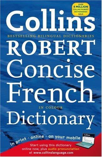 Collins Robert Concise French Dictionary