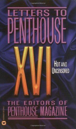 Letters to Penthouse XVI: Hot and Uncensored