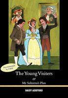 The Young Visiters: Or, Mr. Salteena's Plan
