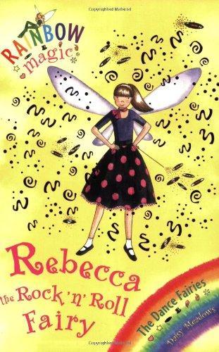 REBECCA THE ROCK 'N' ROLL FAIRY (RAINBOW MAGIC: THE DANCE FAIRIES: 52)