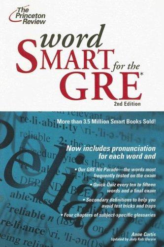 Word Smart for the GRE, 2nd Edition (Smart Guides) 