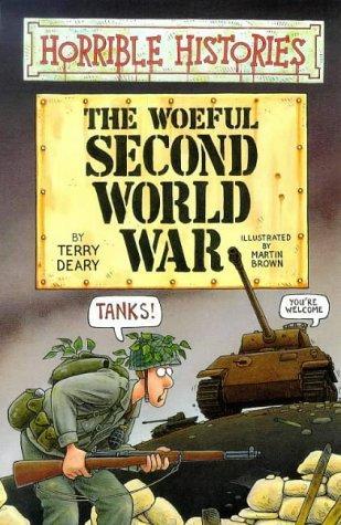 Horrible Histories: Woeful Second World War