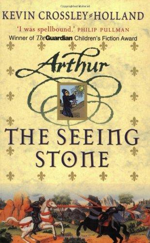 Seeing Stone (Arthur Trilogy) 