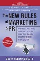 The New Rules Of Marketing & PR