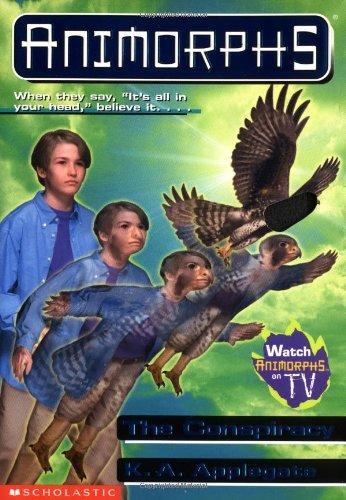 The Conspiracy: Animorphs #31 