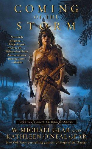 Coming of the Storm: Book One of Contact: The Battle for America