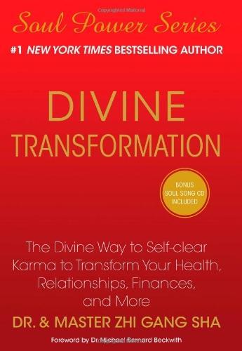 Divine Transformation: The Divine Way to Self-Clear Karma to Transform Your Health, Relationships, Finances, and More [With CD (Audio)]