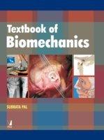 Textbook of Biomechanics