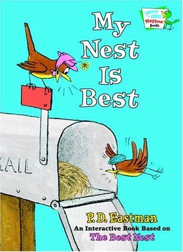 My Nest Is Best (Bright & Early Playtime Books) 