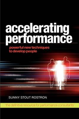 Accelerating Performance: Powerful Techniques for Developing People