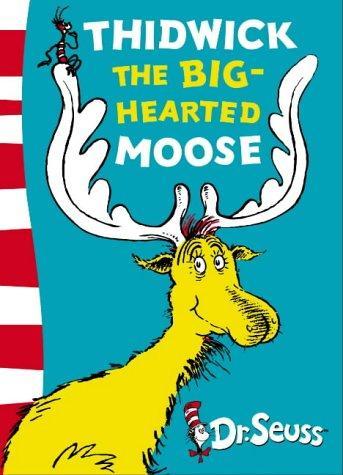 Thidwick The Big Hearted Moose