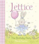 B C S :LETTICE : THE BIRTHDAY PARTY