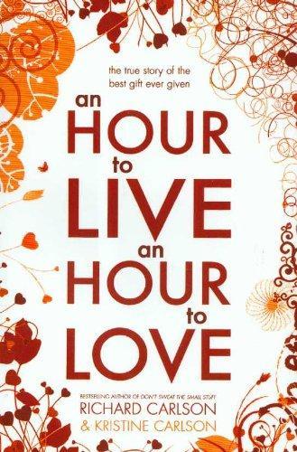 An Hour to Live an Hour to Love 