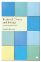 Rational Choice and Politics: A Critical Introduction