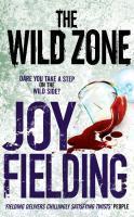 The Wild Zone,Fielding