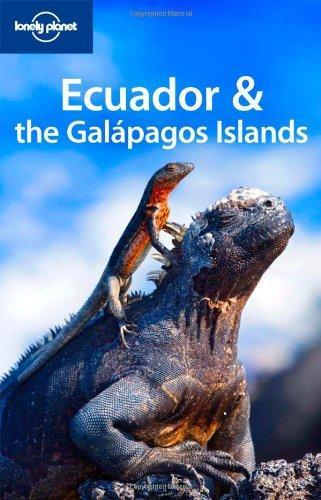 Lonely Planet Ecuador and the Galapagos Islands (Country Travel Guide) 