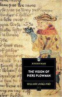 THE VISION OF PIERS PLOWMAN