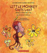LITTLE MONKEY GETS LOST: WHERE ANIMALS LIVE