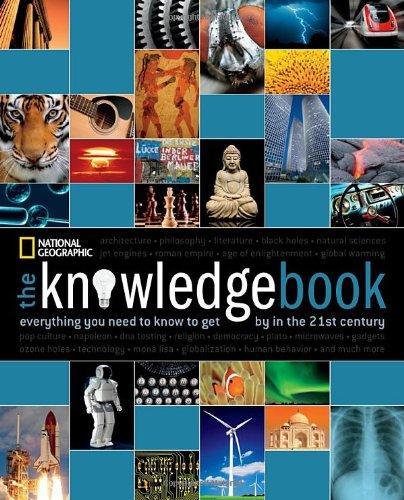 The Knowledge Book: Everything You Need to Know to Get by in the 21st Century 