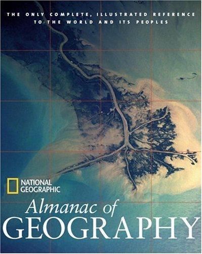 National Geographic Alamanac Of Geography