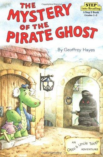 The Mystery of the Pirate Ghost (Step-Into-Reading, Step 4)