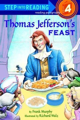 Thomas Jefferson's Feast (Step into Reading) (Step #4)