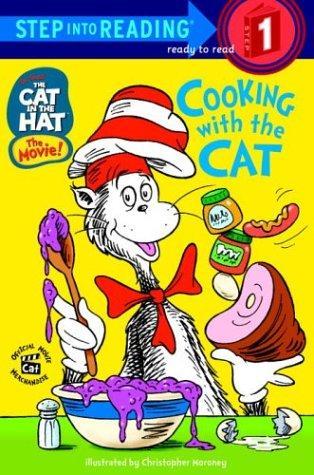 Cooking With the Cat (The Cat in the Hat: Step Into Reading, Step 1) 