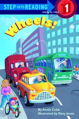 Wheels !: Step Into Reading 1