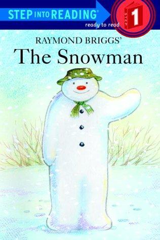 The Snowman: Early Step Into Reading