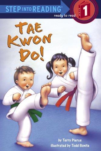 Tae Kwon Do! (Step into Reading) 